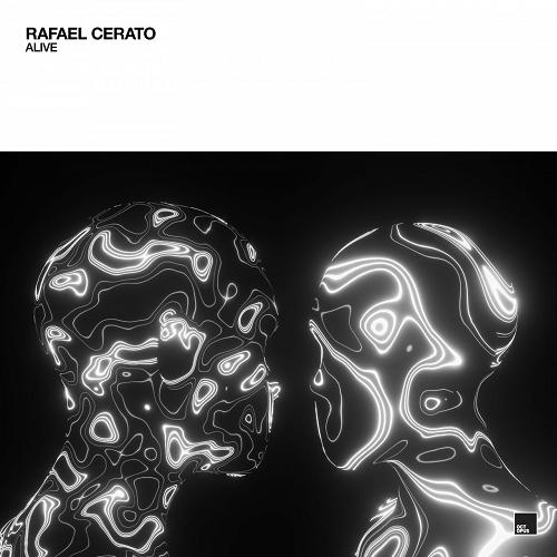 Rafael Cerato - Alive [OCT226]